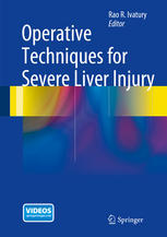 Operative Techniques for Severe Liver Injury 2014