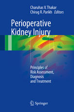 Perioperative Kidney Injury: Principles of Risk Assessment, Diagnosis and Treatment 2014