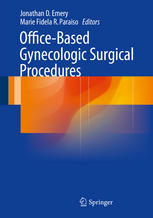 Office-Based Gynecologic Surgical Procedures 2014