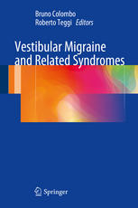 Vestibular Migraine and Related Syndromes 2014