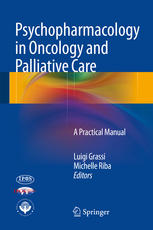 Psychopharmacology in Oncology and Palliative Care: A Practical Manual 2014