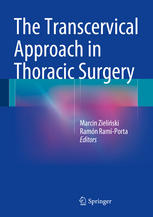 The Transcervical Approach in Thoracic Surgery 2014