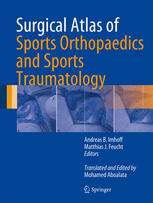 Surgical Atlas of Sports Orthopaedics and Sports Traumatology 2014