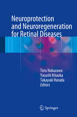 Neuroprotection and Neuroregeneration for Retinal Diseases 2014