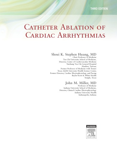 Catheter Ablation of Cardiac Arrhythmias 2014