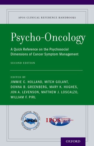 Psycho-Oncology: A Quick Reference on the Psychosocial Dimensions of Cancer Symptom Management 2015