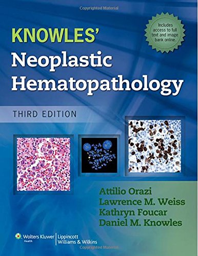 Knowles Neoplastic Hematopathology 2013