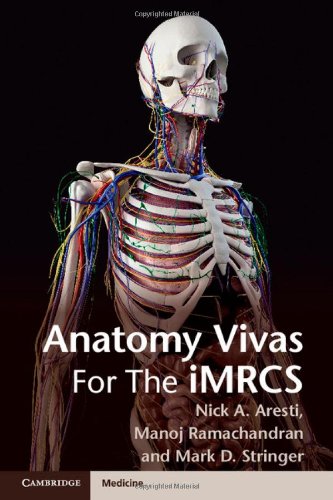 Anatomy Vivas for the Intercollegiate MRCS 2012