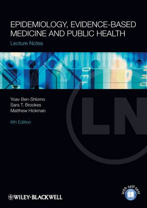 Epidemiology, Evidence-based Medicine and Public Health 2013