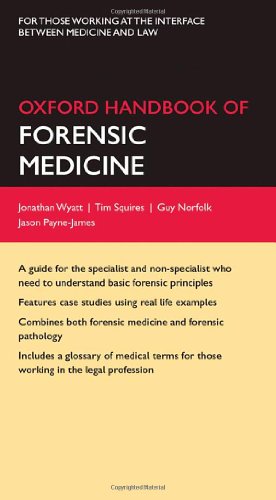 Oxford Handbook of Forensic Medicine 2011