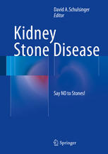Kidney Stone Disease: Say NO to Stones! 2014