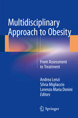 Multidisciplinary Approach to Obesity: From Assessment to Treatment 2014