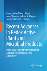 Recent Advances in Redox Active Plant and Microbial Products: From Basic Chemistry to Widespread Applications in Medicine and Agriculture 2014
