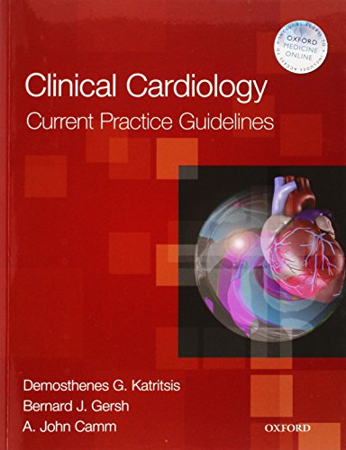 Clinical Cardiology: Current Practice Guidelines 2013