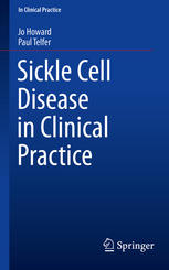 Sickle Cell Disease in Clinical Practice 2015