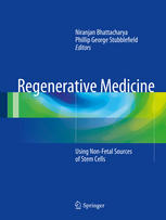 Regenerative Medicine: Using Non-Fetal Sources of Stem Cells 2014