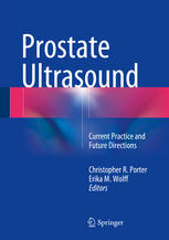 Prostate Ultrasound: Current Practice and Future Directions 2014