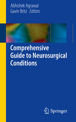 Comprehensive Guide to Neurosurgical Conditions 2014