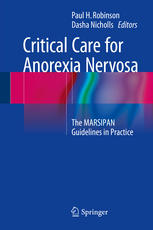 Critical Care for Anorexia Nervosa: The MARSIPAN Guidelines in Practice 2015