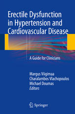Erectile Dysfunction in Hypertension and Cardiovascular Disease: A Guide for Clinicians 2014
