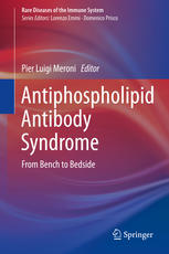 Antiphospholipid Antibody Syndrome: From Bench to Bedside 2014