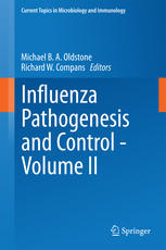 Influenza Pathogenesis and Control - Volume II 2014