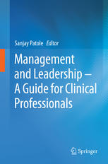Management and Leadership – A Guide for Clinical Professionals 2015