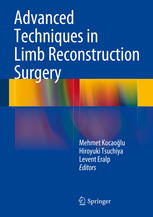 Advanced Techniques in Limb Reconstruction Surgery 2014