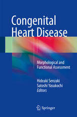 Congenital Heart Disease: Morphological and Functional Assessment 2015