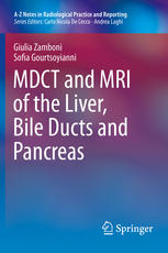 MDCT and MRI of the Liver, Bile Ducts and Pancreas 2014