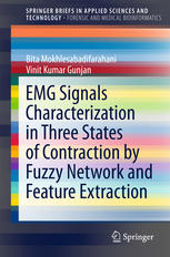 شناسایی سیگنال های EMG در سه حالت انقباض توسط شبکه فازی و استخراج ویژگی