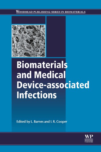 Biomaterials and Medical Device - Associated Infections 2014