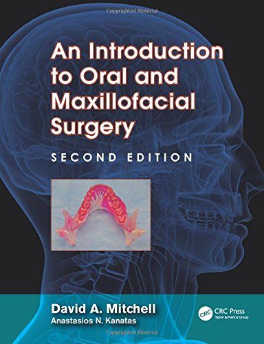 An Introduction to Oral and Maxillofacial Surgery, Second Edition 2014