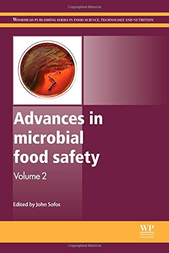 Advances in Microbial Food Safety: Volume 2 2014