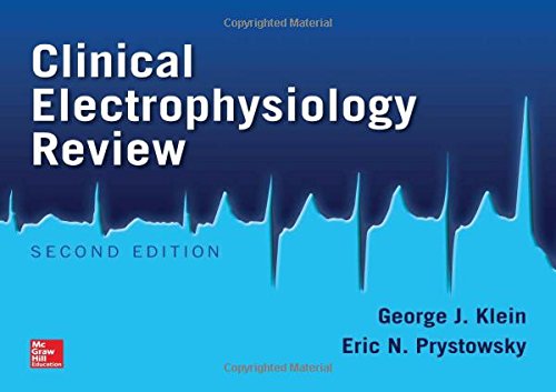 Clinical Electrophysiology Review, Second Edition 2013