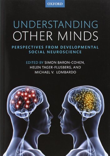 Understanding Other Minds: Perspectives from Developmental Social Neuroscience 2013