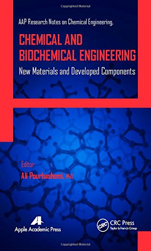 Chemical and Biochemical Engineering: New Materials and Developed Components 2015