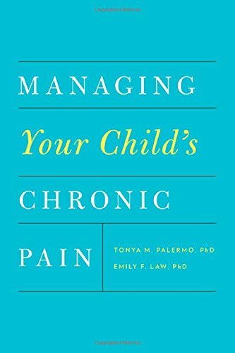 Managing Your Child's Chronic Pain 2015