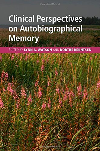 Clinical Perspectives on Autobiographical Memory 2015