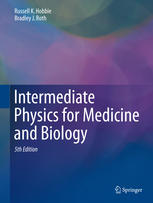 Intermediate Physics for Medicine and Biology 2015