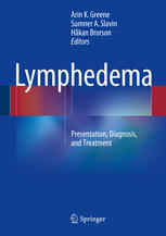 Lymphedema: Presentation, Diagnosis, and Treatment 2015