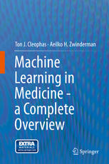 Machine Learning in Medicine - a Complete Overview 2015