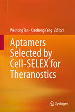 Aptamers Selected by Cell-SELEX for Theranostics 2015
