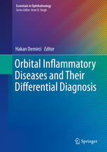 Orbital Inflammatory Diseases and Their Differential Diagnosis 2015