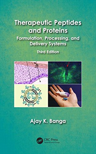 Therapeutic Peptides and Proteins: Formulation, Processing, and Delivery Systems, Third Edition 2015