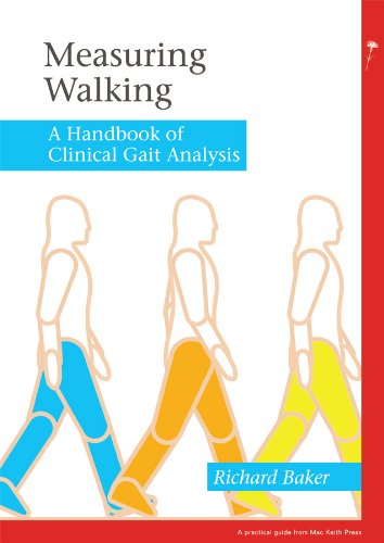 Measuring Walking: A Handbook of Clinical Gait Analysis 2013