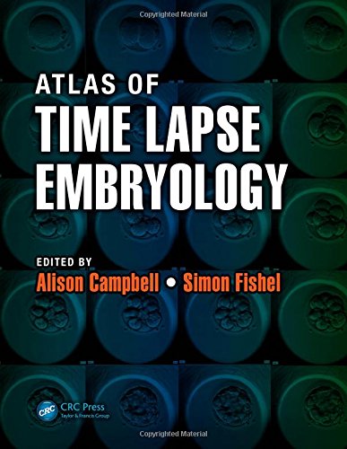 Atlas of Time Lapse Embryology 2014