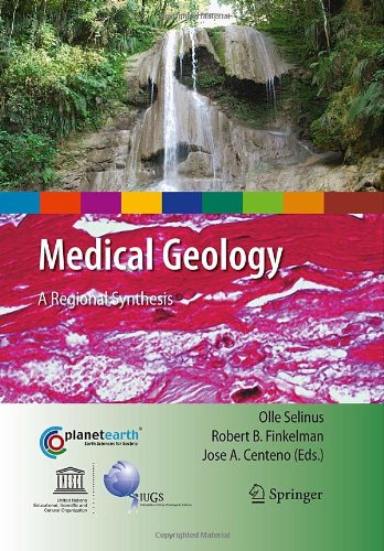 Medical Geology: A Regional Synthesis 2010