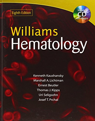 Williams Hematology, Eighth Edition 2010