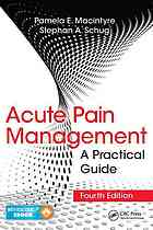 Acute Pain Management: A Practical Guide, Fourth Edition 2014